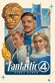 The Fantastic Four: First Steps (2025) The Fantastic Four: First Steps (2025)